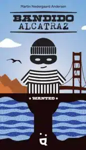 Featured image for “Bandido Alcatraz (10th Anniversary Edition)”